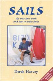 Cover of: Sails: the way they work and how to make them