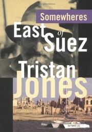 Cover of: Somewheres east of Suez by Tristan Jones