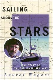 Cover of: Sailing among the stars by Laurel Wagers