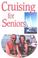 Cover of: Cruising for Seniors