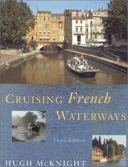 Cover of: Cruising French waterways by Hugh McKnight