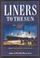 Cover of: Liners to the Sun