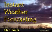 Instant Weather Forecasting