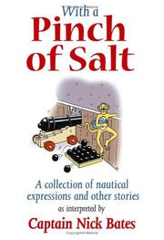 Cover of: Pinch of salt: a collection of nautical expressions and other stories as interpreted