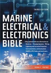 Cover of: The Marine Electrical and Electronics Bible by John C. Payne