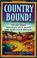 Cover of: Country Bound!