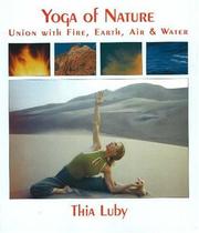 Yoga of Nature by Thia Luby