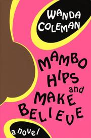 Cover of: Mambo hips and make believe by Wanda Coleman