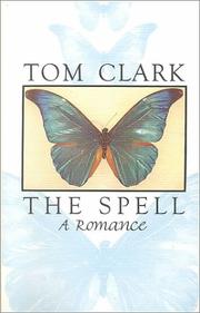 Cover of: The Spell by Tom Clark