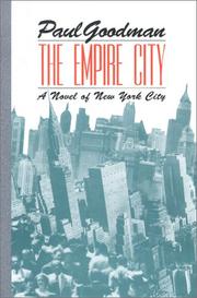 Cover of: The Empire City by Paul Goodman