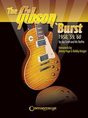 Cover of: The Gibson 'Burst: 1958-1960