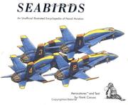 Cover of: Seabirds: an unofficial illustrated encyclopedia of naval aviation