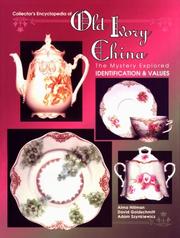 Cover of: Collector's encyclopedia of Old Ivory China: the mystery explored : identification & values