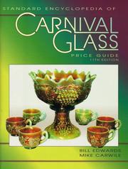 Cover of: The standard carnival glass price guide by Edwards, Bill.