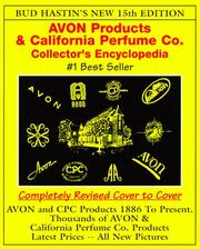 Cover of: Bud Hastin's Avon & C.P.C. Collector's Encyclopedia: The Official Guide for Avon Bottle Collectors (15th ed)
