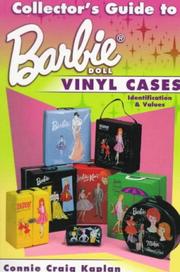 Cover of: Collector's guide to Barbie doll vinyl cases: identification & values