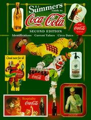 Cover of: B.J. Summers' guide to Coca-Cola: identifications, current values, circa dates.