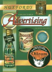 Cover of: Huxford's collectible advertising