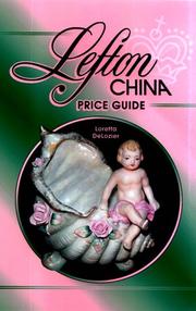 Cover of: Lefton china price guide by Loretta DeLozier