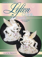 Collector's encyclopedia of Lefton china by Loretta DeLozier