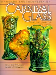 Cover of: The standard carnival glass price guide by Edwards, Bill.