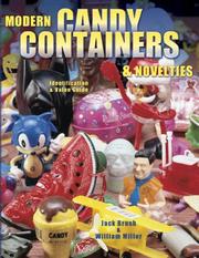 Cover of: Modern candy containers & novelties by Jack Brush