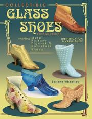 Cover of: Collectible glass shoes: including metal, pottery, figural & porcelain shoes