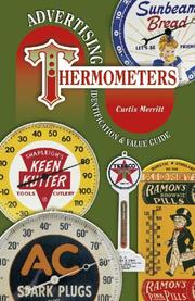 Cover of: Advertising thermometers by Curtis Merritt