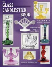 Cover of: The Glass Candlestick Book: Vol. 2, Fostoria to Jefferson