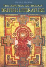 Cover of: The Longman Anthology of British Literature, Volumes 1A, 1B & 1C Package: Middle Ages to The Restoration and the 18th Century