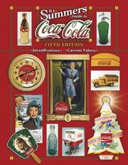 Cover of: B. J. Summers' Guide To Coca-Cola (B J Summer's Guide to Coca Cola Identification)