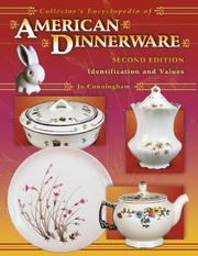 Cover of: Collector's Encyclopedia Of American Dinnerware by Jo Cunningham, Jo Cunningham