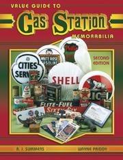 Cover of: Value Guide To Gas Station Memorabilia (Value Guide to Gas Station Memorabilia)