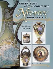 Cover of: Van Patten's ABC's of Collecting Nippon Porcelain: Identification and Values