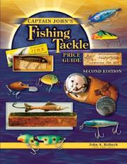Cover of: Captain John's Fishing Tackle Price Guide by John A. Kolbeck, Russell E. Lewis