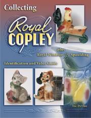 Collecting Royal Copley Plus Royal Windsor & Spaulding by Joe Devine
