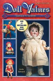 Cover of: Doll Values Antique to Modern by Linda Edward