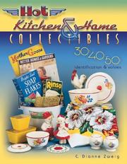 Cover of: Hot Kitchen & Home Collectibles of the 30s, 40s, and 50s