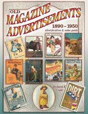 Cover of: Old Magazine Advertisements 1890-1950: Identification & Value Guide