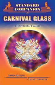 Cover of: Standard Companion to Carnival Glass: Identification & Values (Collector's Companion to Carnival Glass)