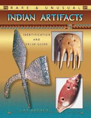 Cover of: Rare & Unusual Indian Artifacts: Identification and Value Guide (Identification & Values (Collector Books))