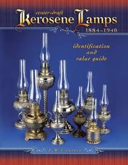 Cover of: Center-Draft Kerosene Lamps, 1884-1940 by J. W. Courter