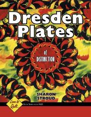 Cover of: Dresden Plates of Distinction (Love to Quilt)