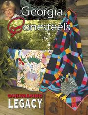 Cover of: Georgia Bonesteel's Quiltmaking Legacy