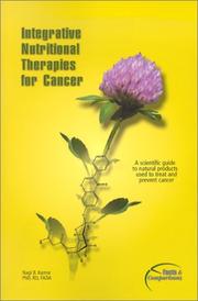 Cover of: Integrative nutritional therapies for cancer