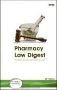 Pharmacy law digest by Joseph L. Fink, Jesse C Vivian, Kim Keller Reid