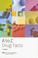 Cover of: A to Z Drug Facts