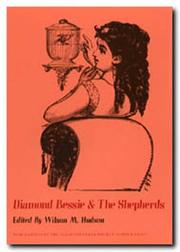Cover of: Diamond Bessie & the Shepherds (Publications of the Texas Folklore Society)