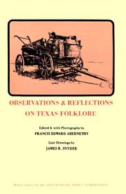 Cover of: Observations & Reflections on Texas Folklore (Publications of the Texas Folklore Socie Series)