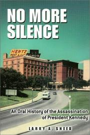 No More Silence by Larry A. Sneed